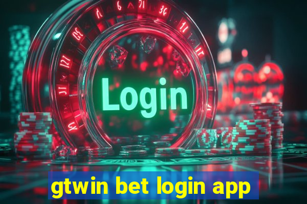 gtwin bet login app